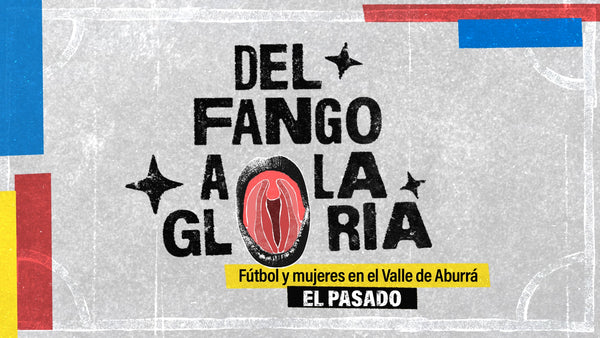 DEL FANGO A LA GLORIA