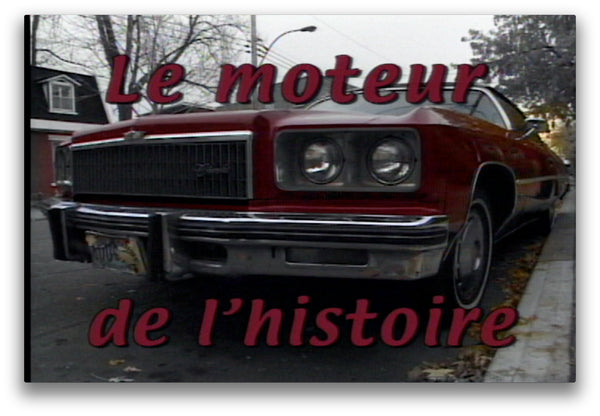 LE MOTEUR DE L’HISTOIRE